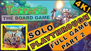 [4K] Terraria: The Board Game - SOLO Playthrough [PART2/2]