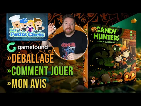 Présentation du jeu Candy Hunters | Les Petits Chefs