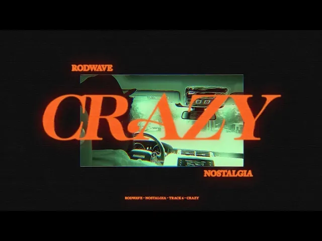 Rod Wave Crazy* Lyrics The Mesmerizing Lines and Meaning - News