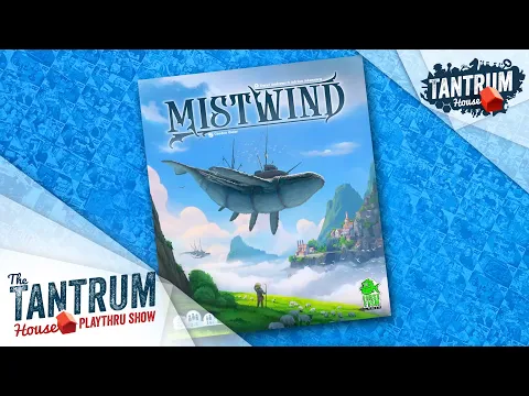 Mistwind Playthru