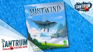 Mistwind Playthru