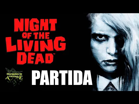 Zombicide NIGHT OF THE LIVING DEAD. 1º Escenario [Español]
