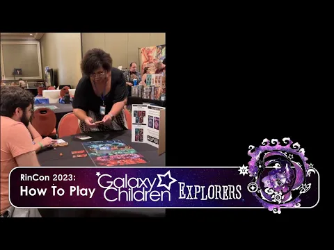 RinCon 2023: Galaxy Children Explorers Rule Explanation