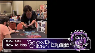 RinCon 2023: Galaxy Children Explorers Rule Explanation