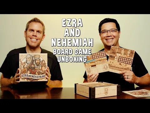Unboxing Ezra and Nehemiah - Religious Board Game