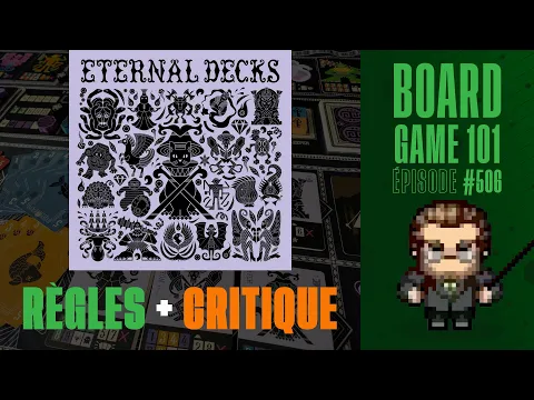 ETERNAL DECKS - Comment jouer + critique