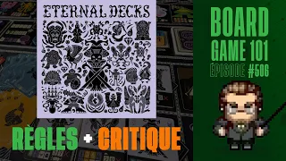 ETERNAL DECKS - Comment jouer + critique