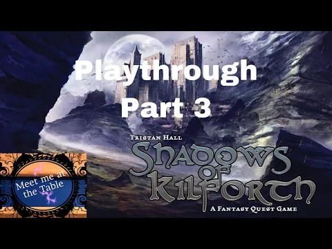 Shadows of Kilforth Coop Playthrough part 3