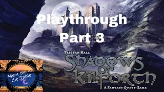Shadows of Kilforth Coop Playthrough part 3