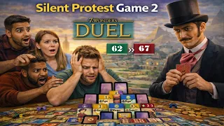 Silent Protest Game 2 Rematch 2025 | 7 Wonders Duel Board Game
