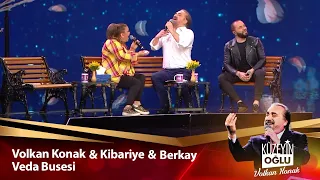 Volkan Konak & Kibariye & Berkay - Veda Busesi