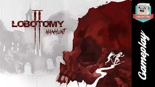 [Gameplay] Lobotomy 2 : Manhunt (Titan Forge Games) - Alors, on joue?