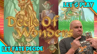 DECK OF WONDERS | Let's Play | Let Fate Decide Playthrough