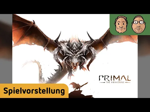 Primal: The Awakening – Brettspiel – Spielvorstellung mit Alex & Peat