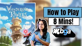Wandering Towers - How to Play on Board Game Arena | A Game of Trapping Wizards!