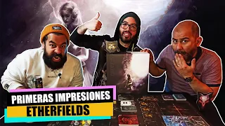 Etherfields - Primeras Impresiones