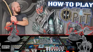 How to play The Pit