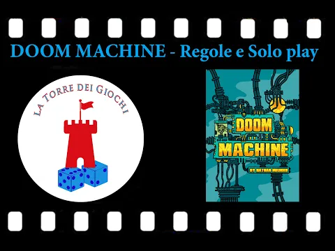 Doom Machine: Regole e Solo play