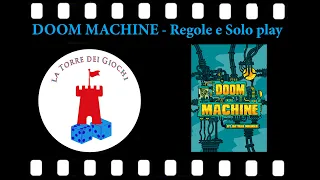 Doom Machine: Regole e Solo play