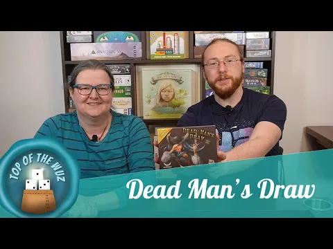 Wir zeigen euch: Dead Man's Draw - #TOPoftheWuZ