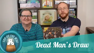Wir zeigen euch: Dead Man's Draw - #TOPoftheWuZ