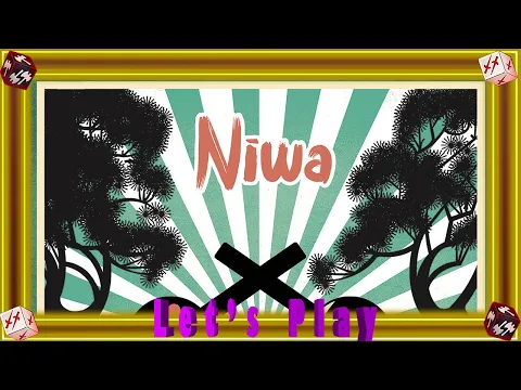 Let's Play Niwa!
