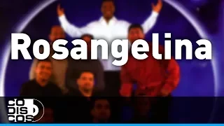 Rosangelina, Los Diablitos-Audio