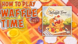 Waffle Time | How To Play | Learn to Play in 5 Minutes!