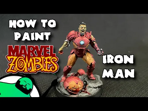 Painting Poorly - HOW TO PAINT: Marvel Zombies: A Zombicide Game - Iron Man