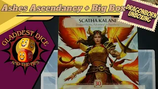 Ashes Ascendancy and Big Box Unboxing