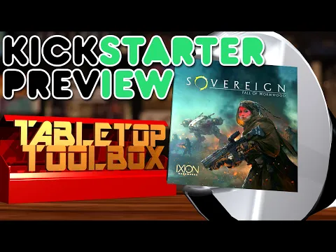 Kickstarter Preview; Sovereign: Fall of Wormwood - Is There an Echo in Here??