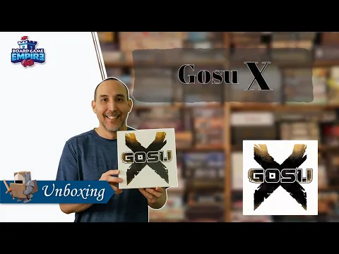 Gosu X Unboxing