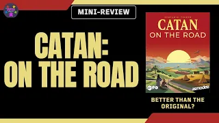Ep 107: Catan: On the Road