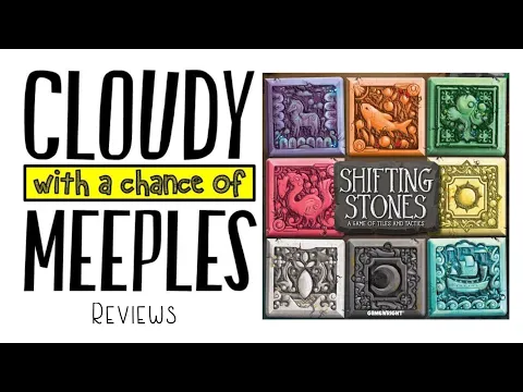 Shifting Stones Review - Cloudy with a Chance of Meeples