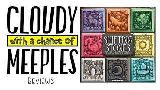 Shifting Stones Review - Cloudy with a Chance of Meeples
