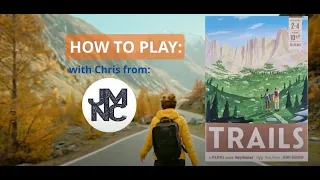 How To Play - TRAILS