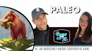 The Comp and Co-Op Show: Paleo