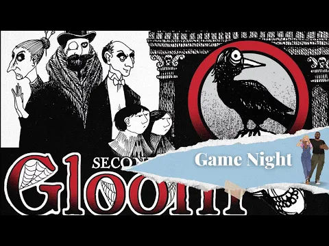 Game Night - Gloom