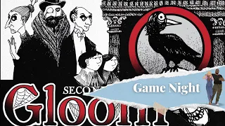 Game Night - Gloom