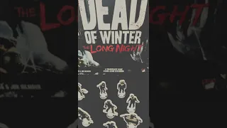 Can you survive Dead of Winter: The Long Night?
