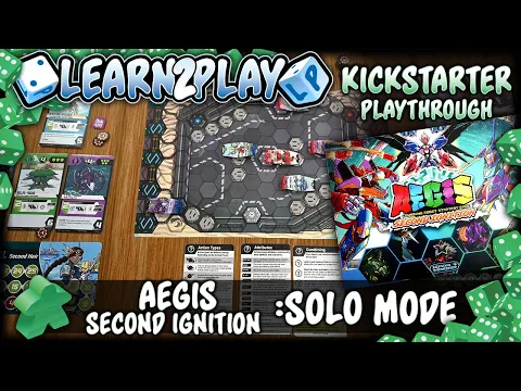 Learn to Play Presents: Kickstarter Play Through of AEGIS solo mode