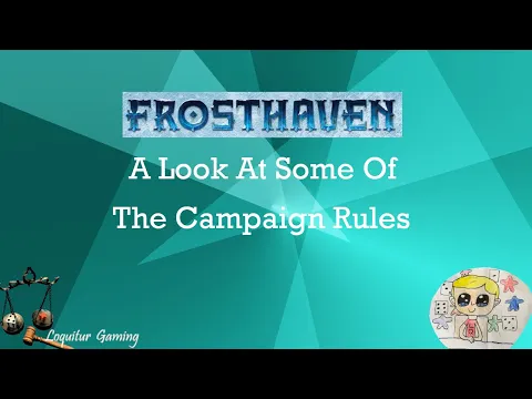 Frosthaven Rulebook - A Peek at Some Campaign Rules