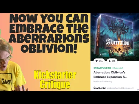 Aberration: Oblivion's Embrace Expansion & Reprint (D+) Kickstarter Critique Review