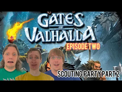 Shadows of Brimstone Adventures : Gates of Valhalla Scouting Party Part 2