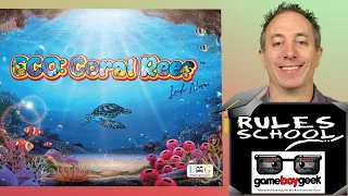 How to Play Eco: Coral Reef (Rules School)