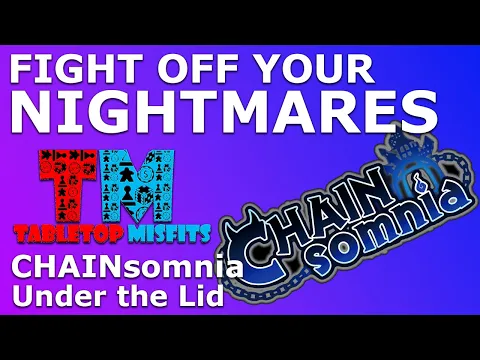 Unlock the Secrets of CHAINsomnia and Survive Your Nightmares!