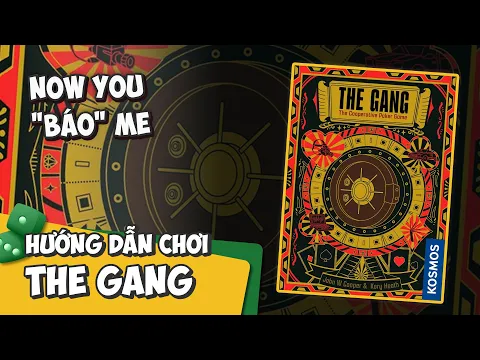 THE GANG: Hướng dẫn chơi game Board Game CƯỚP NGÂN HÀNG (Luật chơi dễ hiểu)
