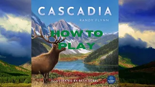 How to Play: Cascadia
