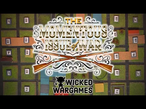 The Momentous Issue of War trailer