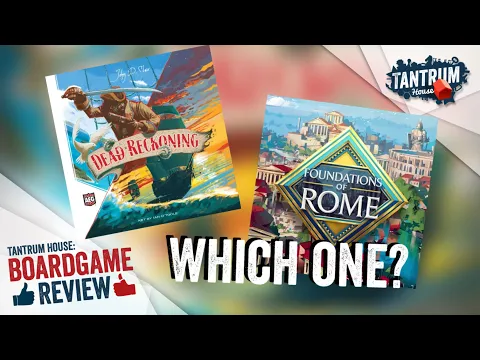 Foundations of Rome VS Dead Reckoning: Board Game Comparisons